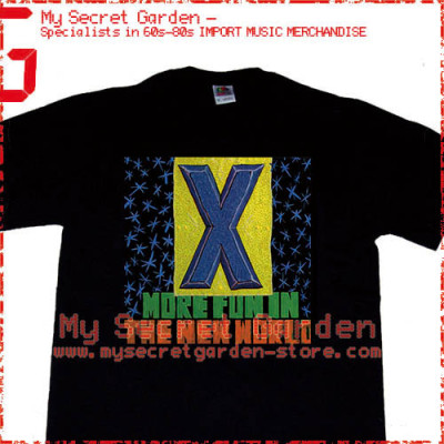 X - More Fun In The New World T Shirt 